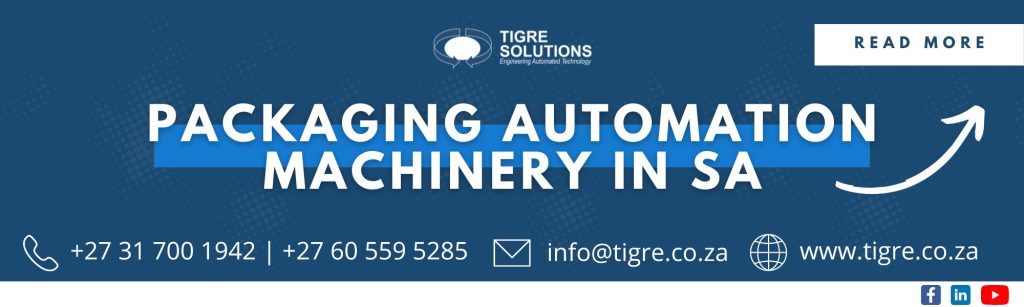 5 Key Considerations for Implementing Packaging Automation Machinery in South Africa